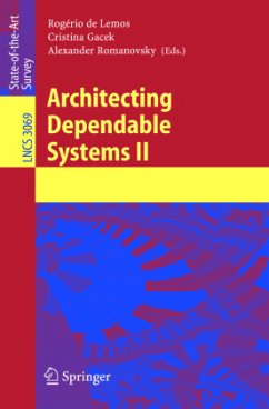 Architecting Dependable Systems II - Lemos, Rogério de / Gacek, Cristina / Romanovsky, Alexander (eds.)