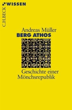 Berg Athos - Müller, Andreas E.