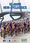 10 Jahre HEW-Cyclassics