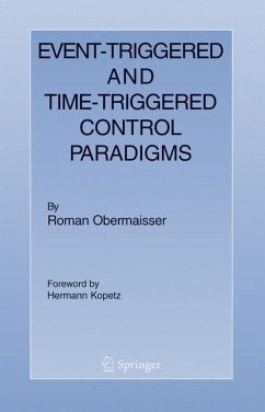 Event-Triggered and Time-Triggered Control Paradigms - Obermaisser, R.