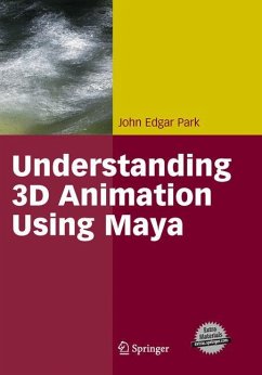 Understanding 3D Animation Using Maya - Park, John Edgar
