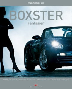 Porsche Boxster Fantasien - Deiss, Jutta; Brümmer, Elmar; Schloz, Reiner