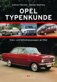 Opel Typenkunde, Klein- und Mittelklassewagen ab 1962