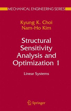 Structural Sensitivity Analysis and Optimization 1 - Choi, Kyung K.;Kim, Nam-Ho