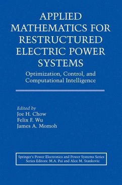 Applied Mathematics for Restructured Electric Power Systems - Chow, Joe H. / Wu, Felix F. / Momoh, James A. (eds.)