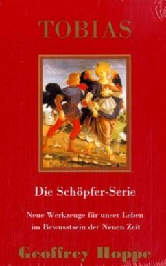 Tobias, Die Schöpfer-Serie - Hoppe, Geoffrey