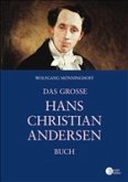 Das große Hans Christian Andersen Buch