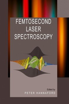 Femtosecond Laser Spectroscopy - Hannaford, Peter (ed.)