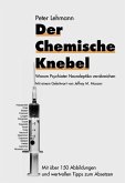 Der chemische Knebel