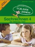 Schlauer lernen! Sachrechnen, 4. Schuljahr