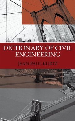 Dictionary of Civil Engineering - Kurtz, Jean-Paul (Volume ed.)