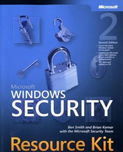 Microsoft Windows Security Resource Kit, w. CD-ROM - Smith, Ben / Komar, Brian / Microsoft Security Team