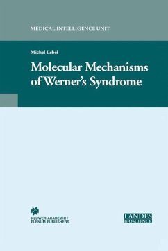 Molecular Mechanisms of Werner¿s Syndrome - Lebel, Michel