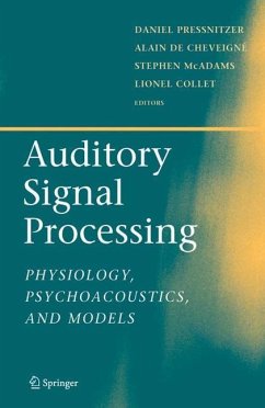 Auditory Signal Processing - Pressnitzer, Daniel / Cheveigné, Alain de / McAdams, Stephen / Collet, Lionel (eds.)