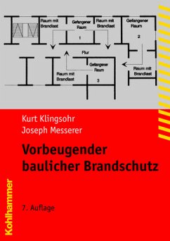Vorbeugender baulicher Brandschutz - Klingsohr, Kurt / Messerer, Joseph
