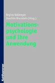 Motivationspsychologie und ihre Anwendung