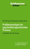 Problemanalyse im psychotherapeutischen Prozess