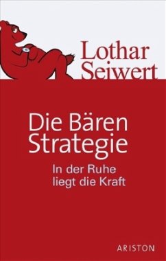 Die Bären-Strategie - Seiwert, Lothar