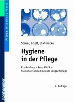 Hygiene in der Pflege, m. CD-ROM - Steuer, Walter;Ertelt, Gabriele;Stahlhacke, Michael