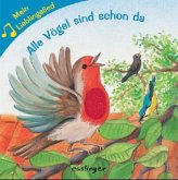 Alle Vögel sind schon da