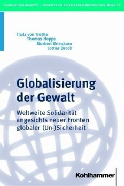 Globalisierung der Gewalt - Müller, Johannes / Kiefer, Mattias (Hgg.)