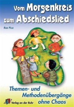 Vom Morgenkreis zum Abschiedslied - Pica, Rae