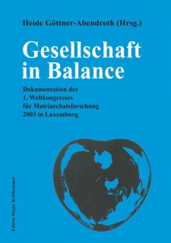 Gesellschaft in Balance - Göttner-Abendroth, Heide (Hrsg.)