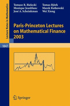 Paris-Princeton Lectures on Mathematical Finance 2003 - Bielecki, Tomasz R.;Björk, Tomas;Jeanblanc, Monique