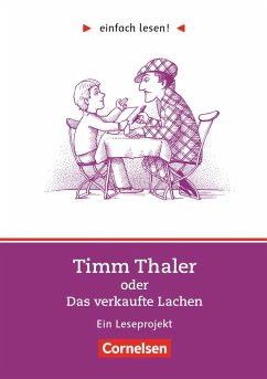 einfach lesen! Timm Thaler oder Das verkaufte Lachen. Aufgaben und Lösungen - Timberlake, Michaela