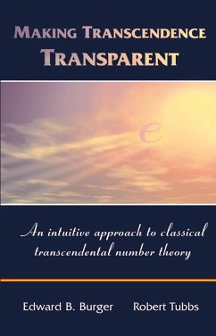 Making Transcendence Transparent - Burger, Edward B.;Tubbs, Robert