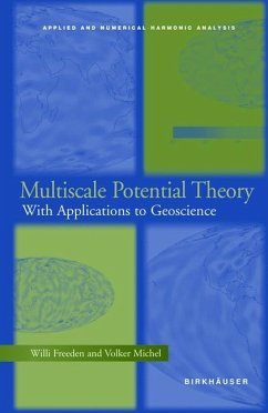 Multiscale Potential Theory - Freeden, Willi; Michel, Volker