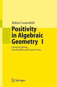 Positivity in Algebraic Geometry I - Lazarsfeld, R.K.