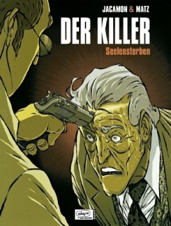 Der Killer - Seelensterben - Jacamon, Luc;Matz