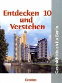 10. Schuljahr / Entdecken und Verstehen, Geschichtsbuch für Berlin