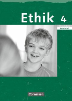 Ethik - Grundschule Rheinland-Pfalz, Sachsen, Sachsen-Anhalt, Thüringen - 2004 - 4. Schuljahr / Ethik, Grundschule, Ausgabe Sachsen, Sachsen-Anhalt, Thüringen u. Rheinland-Pfalz - Balasch, Udo