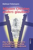 Müssen Christen anders glauben?