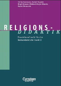 Religions-Didaktik - Baumann, Ulrike / Englert, Rudolf / Menzel, Birgit / Meyer-Blanck, Michael / Steinmetz, Agnes