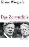 Das Zerwürfnis