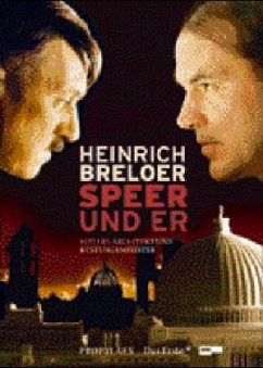 Speer und er - Breloer, Heinrich
