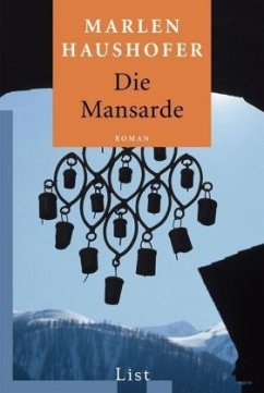 Die Mansarde - Haushofer, Marlen