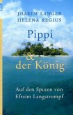 Pippi & der König