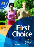 Kursbuch Fast mit Phrasebook u. 2 Audio-CDs / First Choice A1