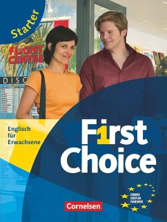 First Choice. Starter. Kursbuch und CD - Williams, Isobel E.;Stevens, John