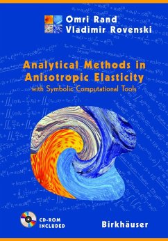 Analytical Methods in Anisotropic Elasticity - Rand, Omri; Rovenski, Vladimir