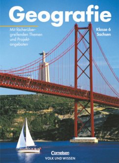 Cover Geografie - Sachsen - 6. Schuljahr / Geografie, Ausgabe Sachsen, Neubearbeitung