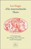 'Die österreichische Hure'