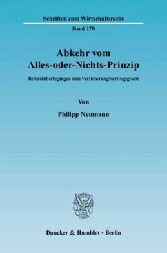 Abkehr vom Alles-oder-Nichts-Prinzip. - Neumann, Philipp