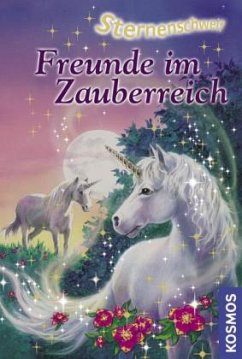 Cover Freunde im Zauberreich / Sternenschweif Bd.6
