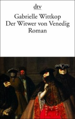Der Witwer von Venedig - Wittkop, Gabrielle