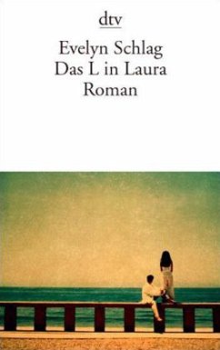 Das L in Laura - Schlag, Evelyn